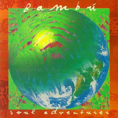 Bambú - Soul Adventurer